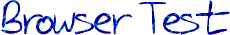 Browser Test